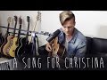 Capture de la vidéo A Song For Christina (An Original Song)