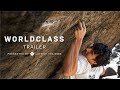 World Class Trailer - Featuring Aidan Roberts