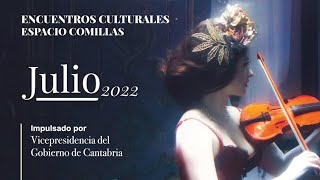 Encuentros Culturales Espacio Comillas 2022 | Amanda Garrido y Sara Ortega