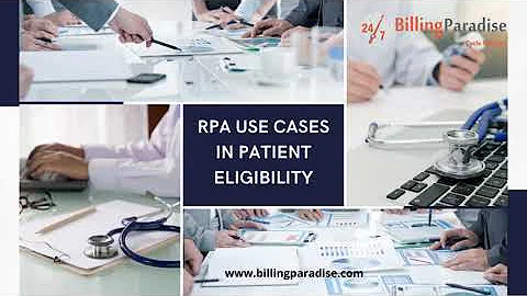 RPA use cases in Patient Eligibility