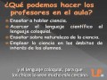 ¿Cómo enseñar a hablar ciencia?