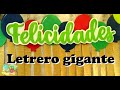 LETRERO FELICIDADES GIGANTE en foami