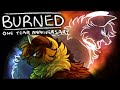 BURNED Tribute Speedpaint [One Year Anniversary]