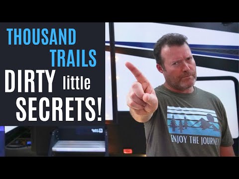 THOUSAND TRAILS - DIRTY SECRETS THEY DON’T WANT YOU TO KNOW! RV LIVING