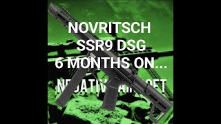 Novritsch SSR9 DSG 6 months on