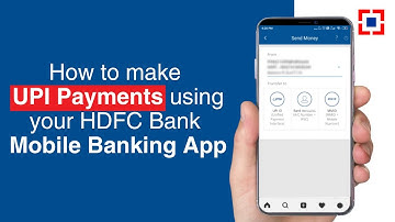 Simplify Your Life: Pay Anyone Instantly with UPI on HDFC Bank MobileBanking App