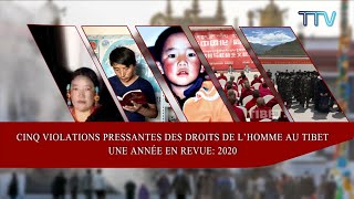 (French) Five Pressing Human Rights Violations in Tibet: A Year in Review 2020