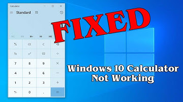 (FIXED) Windows 10 Calculator Not Working