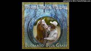 Video thumbnail of "Michael Martin Murphey -What am i doing hanging around"