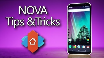 Nova Launcher - Top 10 Tips & Tricks!