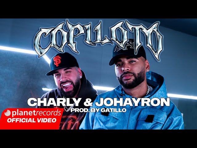 CHARLY & JOHAYRON - Copiloto (Prod. by Gatillo) [Video by Leonardo Martin] #Repaton #Tasty class=