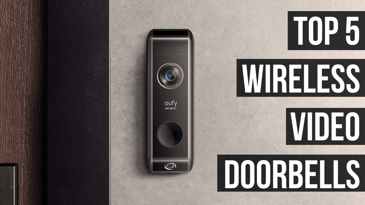 5 Best Wireless Video Doorbells 2023 YouTube