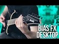 BIAS FX Desktop | Olympus Mons | Pete Cottrell