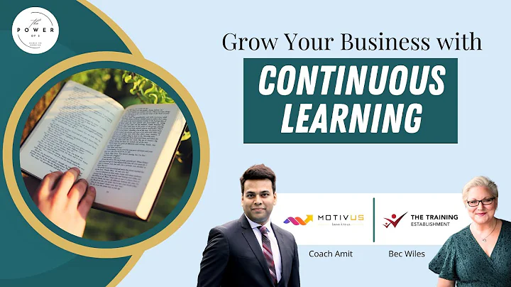 Grow Your Business with Continuous Learning