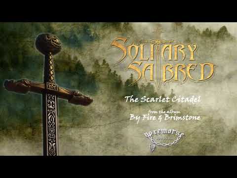 Solitary Sabred - The Scarlet Citadel (Lyric Video)