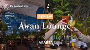 Awan Lounge in Jakarta - Review