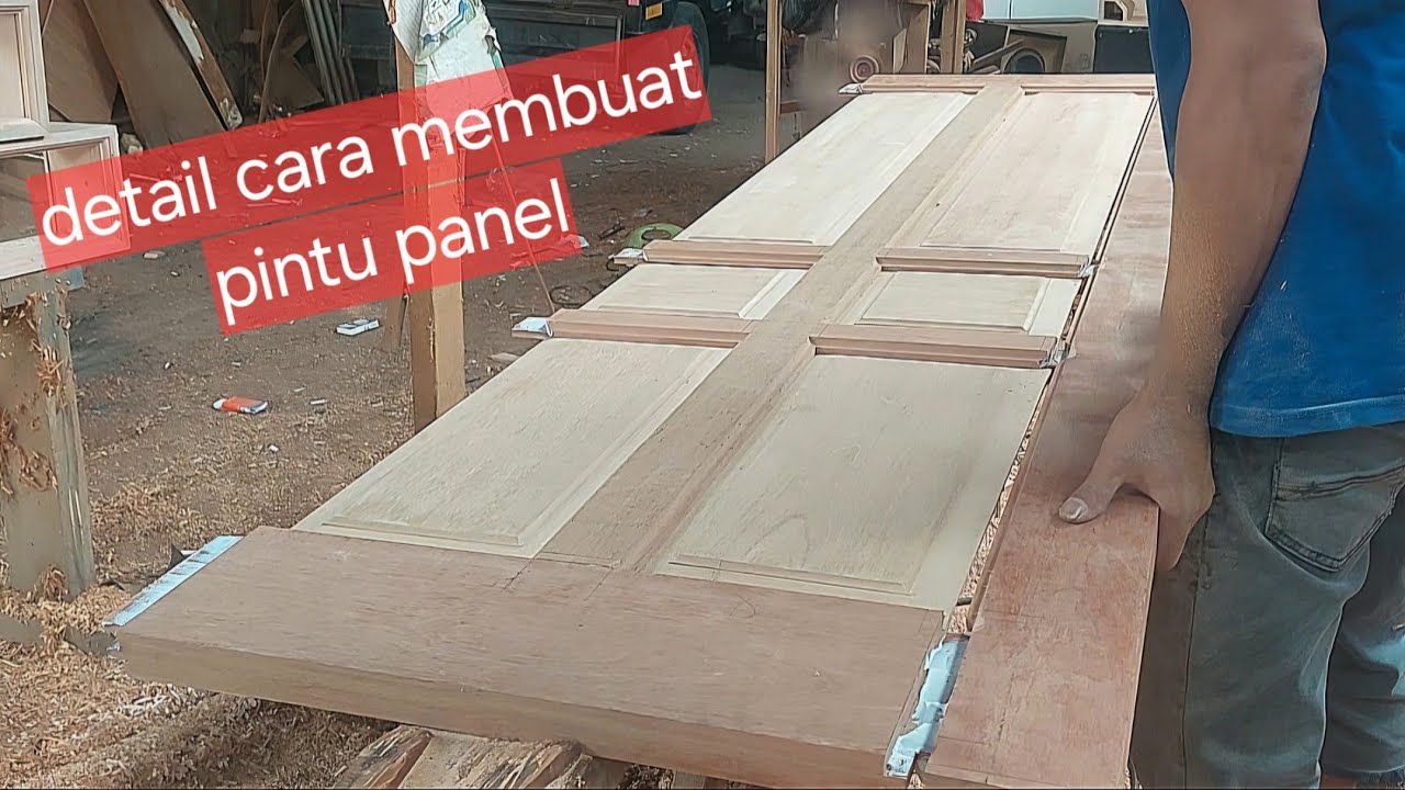 Cara membuat daun pintu panel hasil rapih
