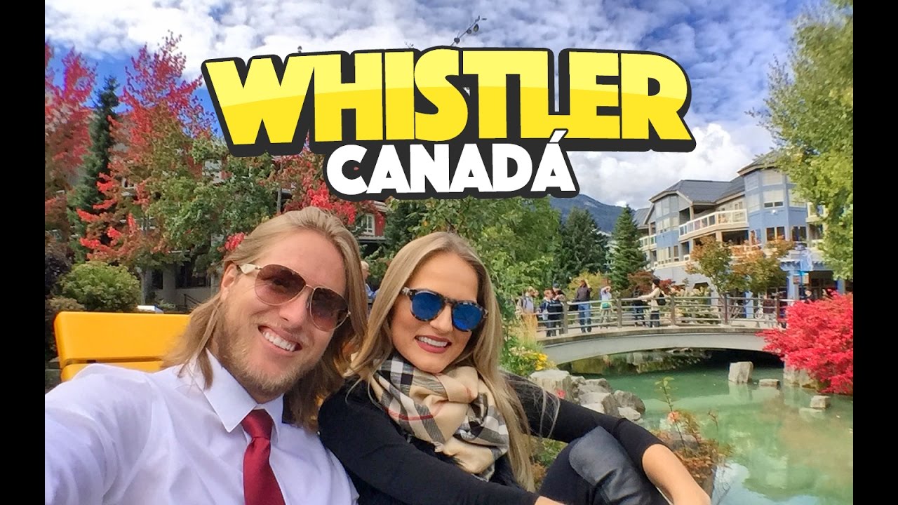 Whistler, British Columbia - Canadá ep.6