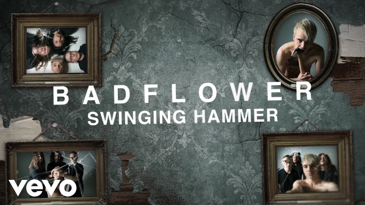Badflower - Swinging Hammer (Lyric Video)