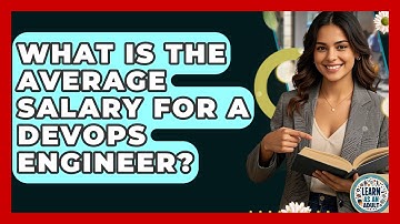 What Is The Average Salary For A DevOps Engineer? - Learn As An Adult