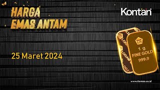 Harga Emas Antam Hari ini Masih Tak Bergerak, Senin 25 Maret 2024 | KontanTV