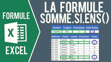 EXCEL - FORMULE SOMME.SI.ENS (Faire une somme avec plusieurs critères)