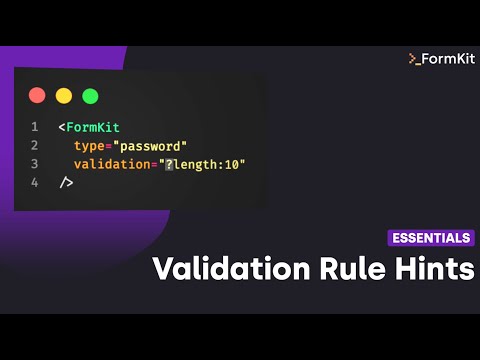 FormKit Validation Rule Hints — Introduction