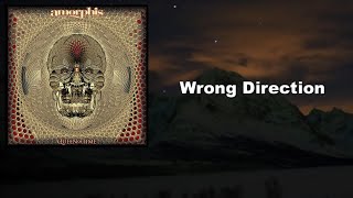 AMORPHIS - Wrong Direction [Lyrics 日本語歌詞 対訳 和訳]