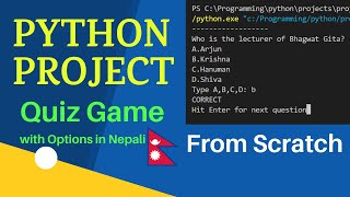 Python project - Quiz game with options from Scratch - In Nepali