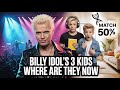 ビリー・アイドルの3人の子供に何が起こったのか