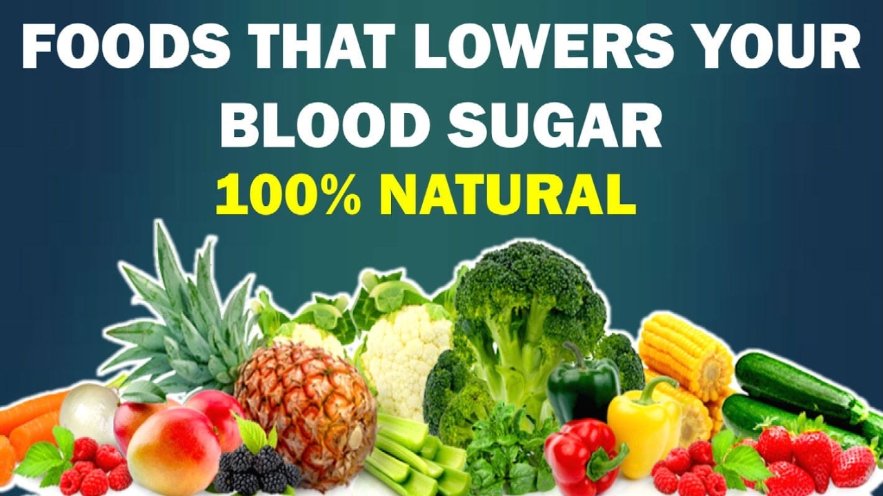 6 Types Of Food That Lowers Your Blood Sugar Naturally - YouTube