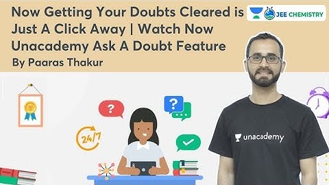 Now Getting Your Doubts Cleared Is Just A Click Away | Watch Now | Unacademy Ask A Doubt Feature