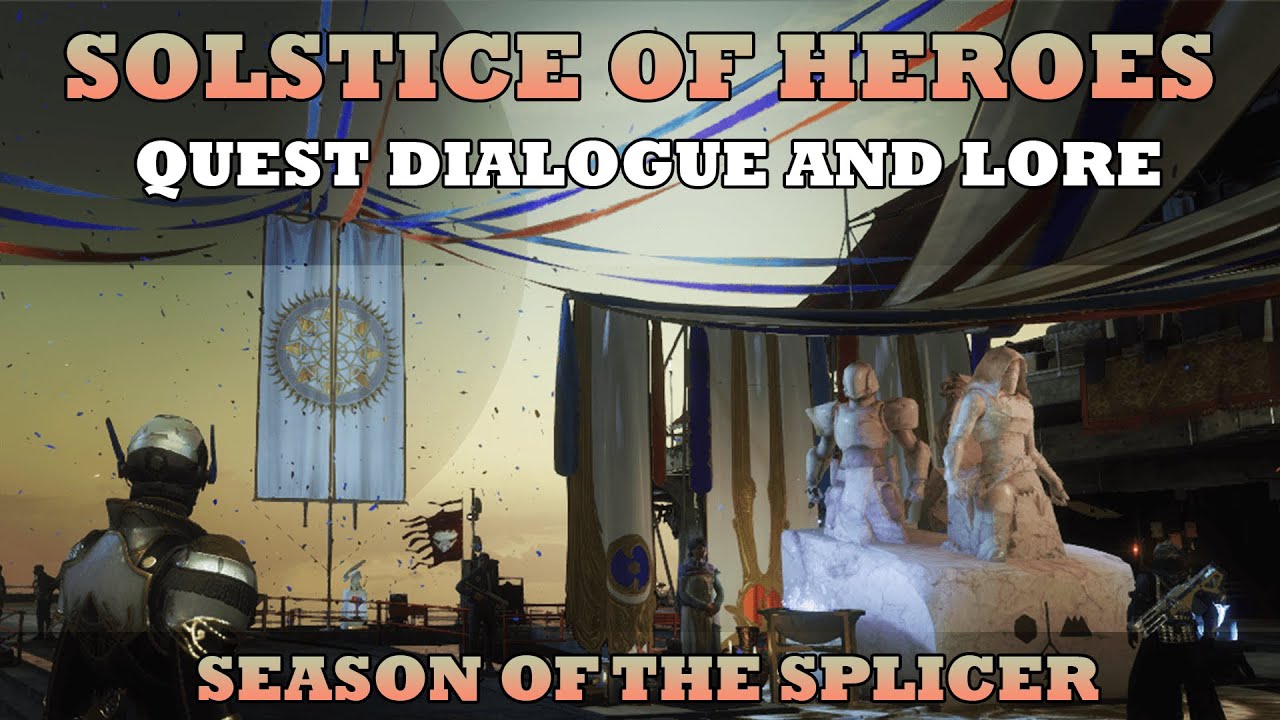 Solstice of Heroes  - Season of the Splicer