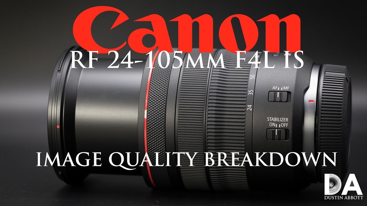 Canon RF 24-105mm F4L IS: Image Quality Breakdown | 4K - YouTube