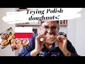 VLOG: FAT THURSDAY (Tłusty czwartek). Trying polish doughnuts.