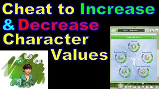 How to Cheat to Increase and Decrease Character Values