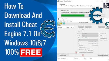 ✅ How To Download And Install Cheat Engine On Windows 10/8/7 100% Free ( October 2020 )