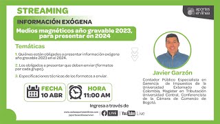 Información Exógena (medios magnéticos año gravable 2023, para presentar 2024)