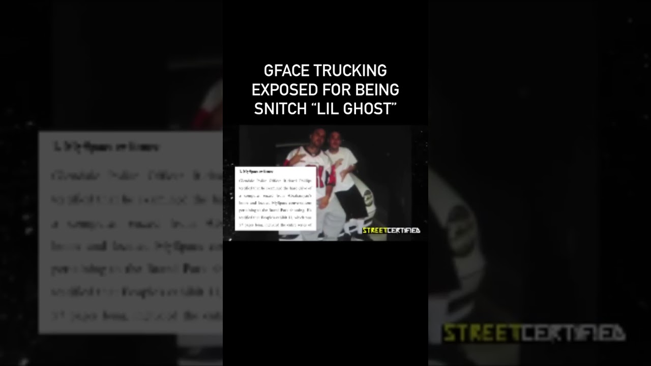 GFACE Known informant “lil ghost” from 