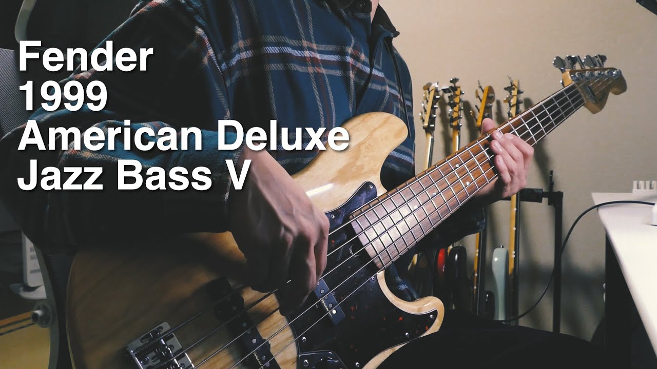 Bass Introduction] Fender American Deluxe Jazz Bass V 1999