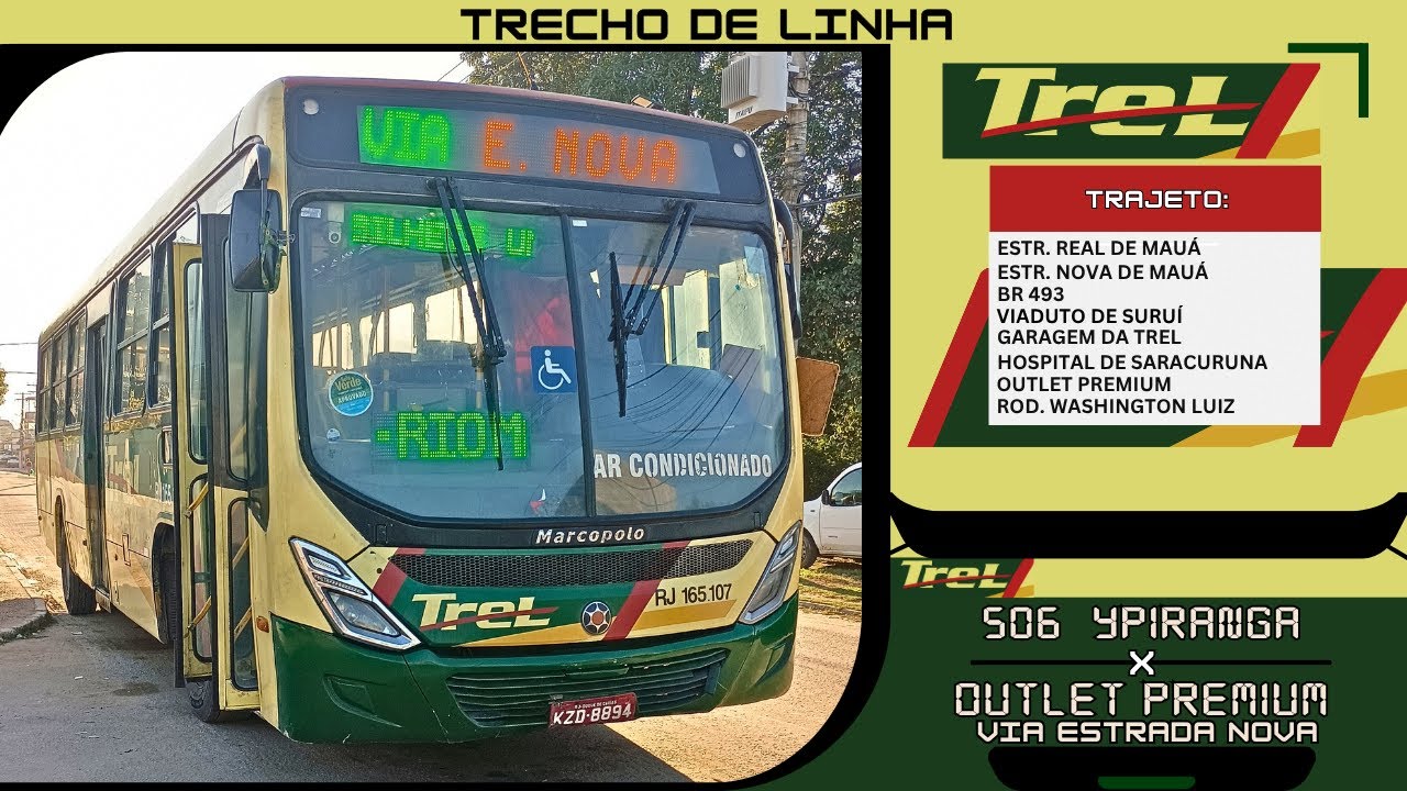🚏🚌💨 Linha: 506I YPIRANGA X ATÉ OUTLET PREMIUM - via ESTRADA NOVA [TREL Turismo Rei RJ]