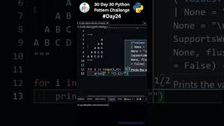 Day 24: Easy Right - Aligned Alphabet Triangle Pattern in Python | 30 Days of Code