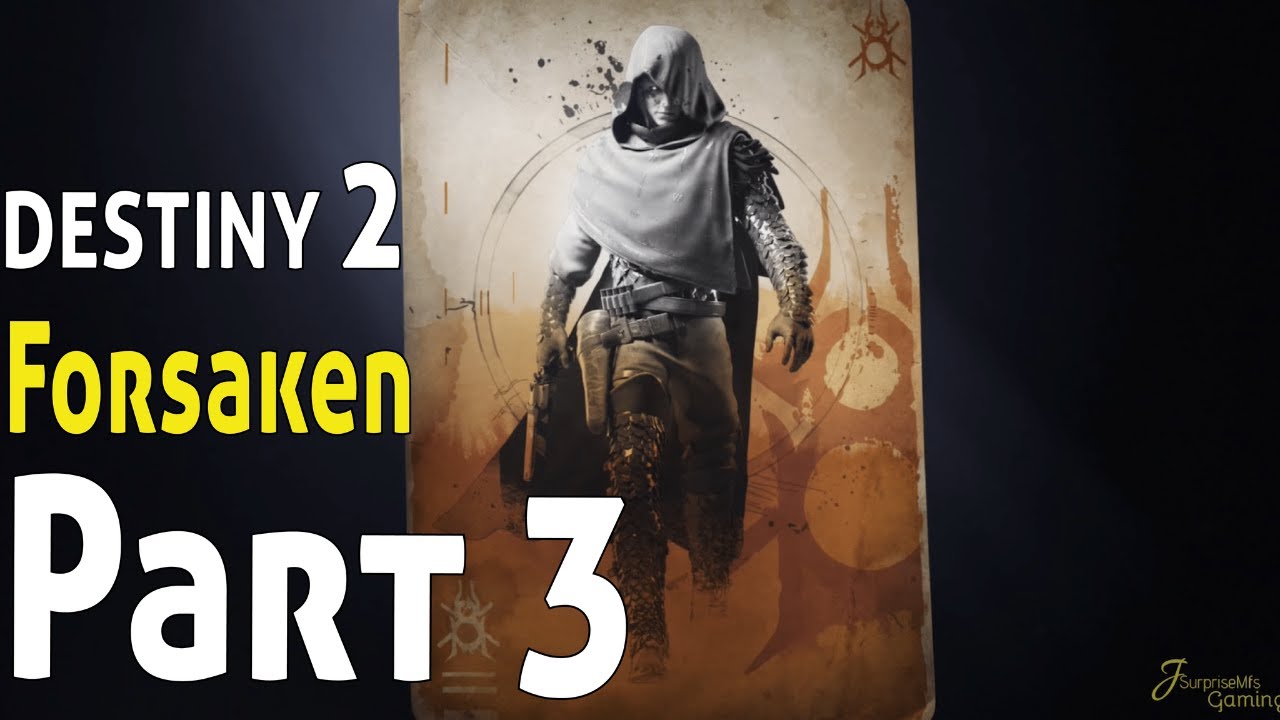 Destiny 2 Forsaken In 2020 Walkthrough Part 3 Scorned NO COMMENTARY 1440p60Fps YouTube destiny-2-forsaken-in-2020-walkthrough-part-3-scorned-no-commentary-1440p60fps-youtube