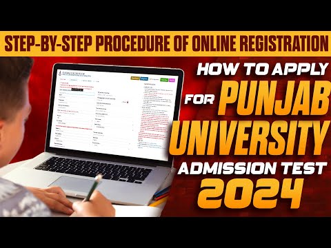 How to Apply Online for PU Admission Test :: Step-by-Step Procedure of Online Registration ::