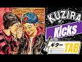 【TAB譜】Kicks / KUZIRA【ギター】