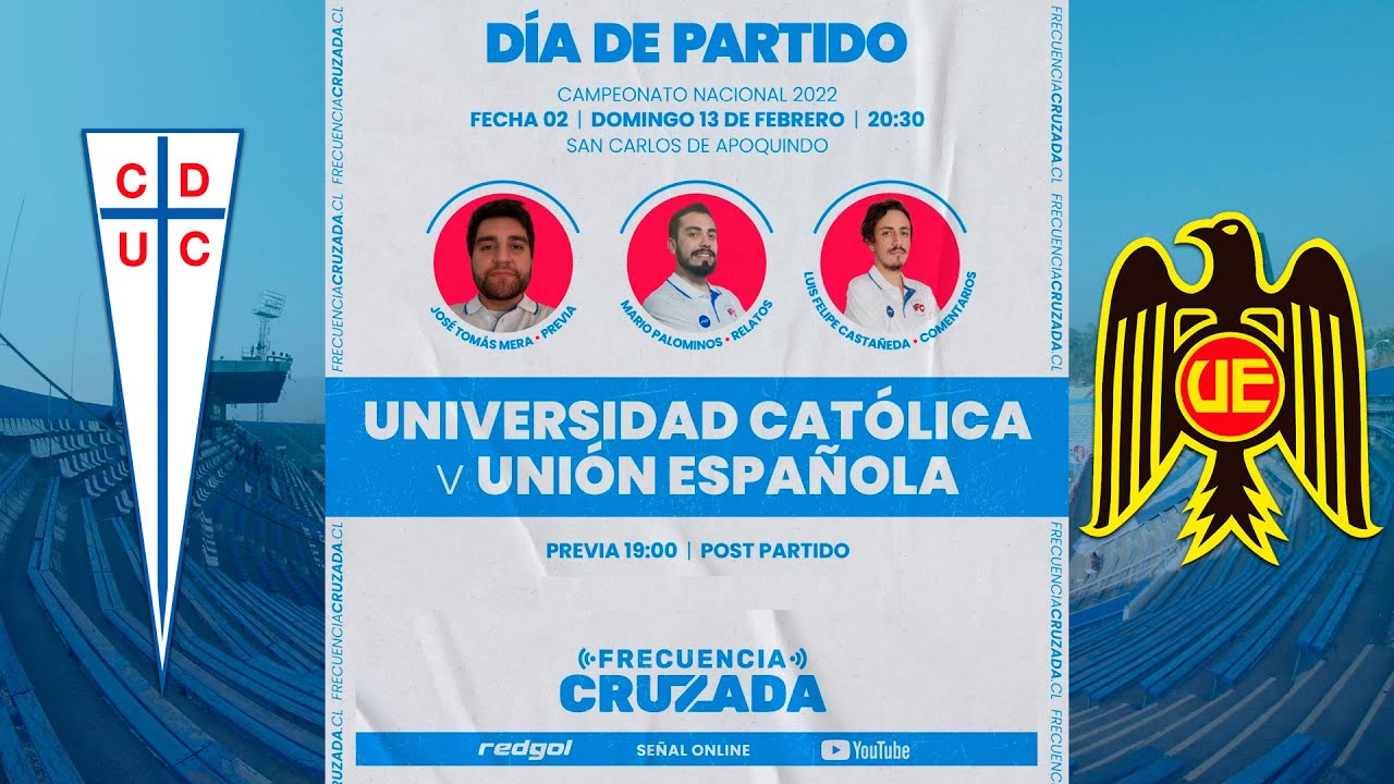 [VIVO] ⚪🔵Universidad Católica vs Unión Española🔴🟡 - 2da Fecha ...