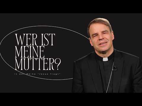 Who is my mother? - Jesus asks