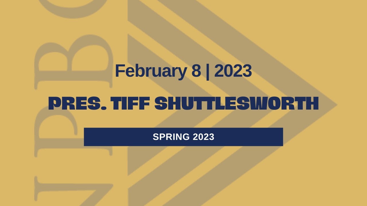 NPBC Chapel Tiff Shuttlesworth February 8th Spring 2023 YouTube