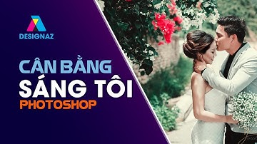 Cân Bằng Sáng Tối Cho Ảnh Với Photoshop: Hướng Dẫn Blend Màu Hiệu Quả
