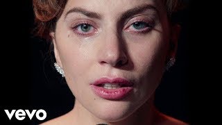 Lady Gaga - I'll Never Love Again (From A Star Is Born) (Official Video)